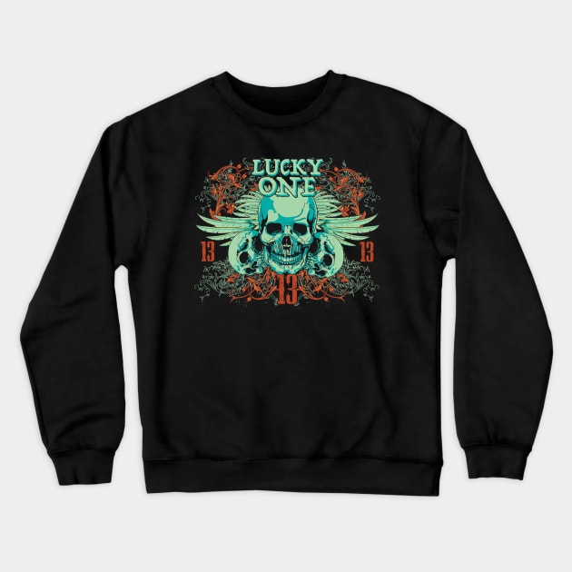 Lucky One Crewneck Sweatshirt by JakeRhodes